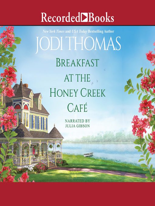 Title details for Breakfast at the Honey Creek Café by Jodi Thomas - Available